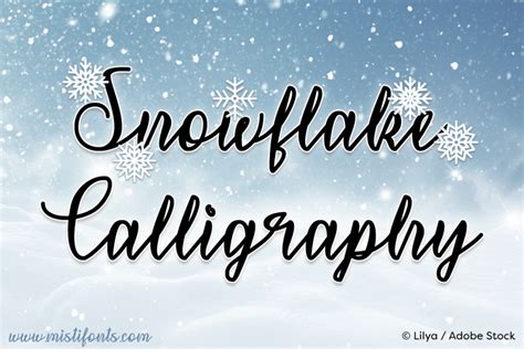 Snowflake Calligraphy Font | Misti's Fonts | FontSpace