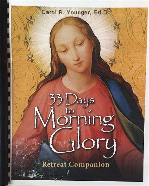 33 Days, to Morning Glory Retreat Companion : Amazon.co.uk: Books