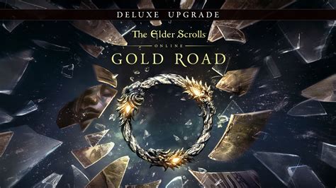 The Elder Scrolls Online Deluxe Upgrade: Gold Road - Epic Games Store