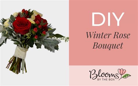 DIY Winter Rose Bouquet - Blooms By The Box