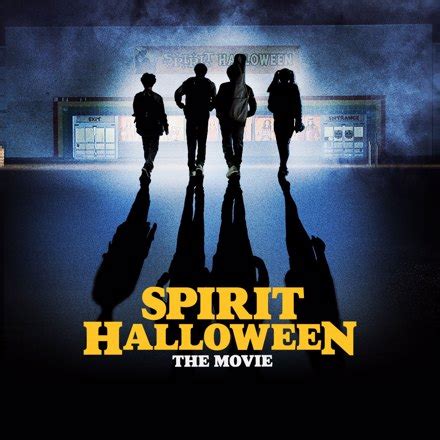 SPIRIT HALLOWEEN: THE MOVIE