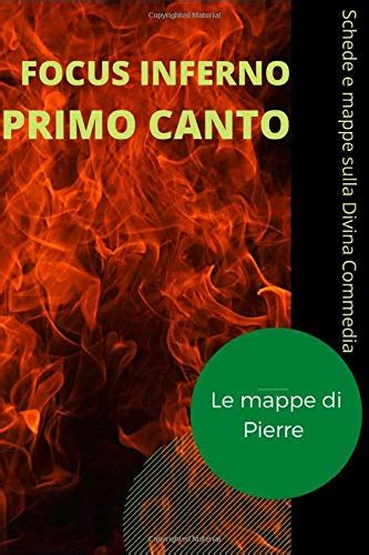 Buy FOCUS INFERNO PRIMO CANTO: Schede e pe sulla Divina Commedia (Le pe ...