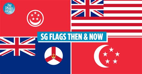 Evolution Of The Singapore Flag & Its Variations Today