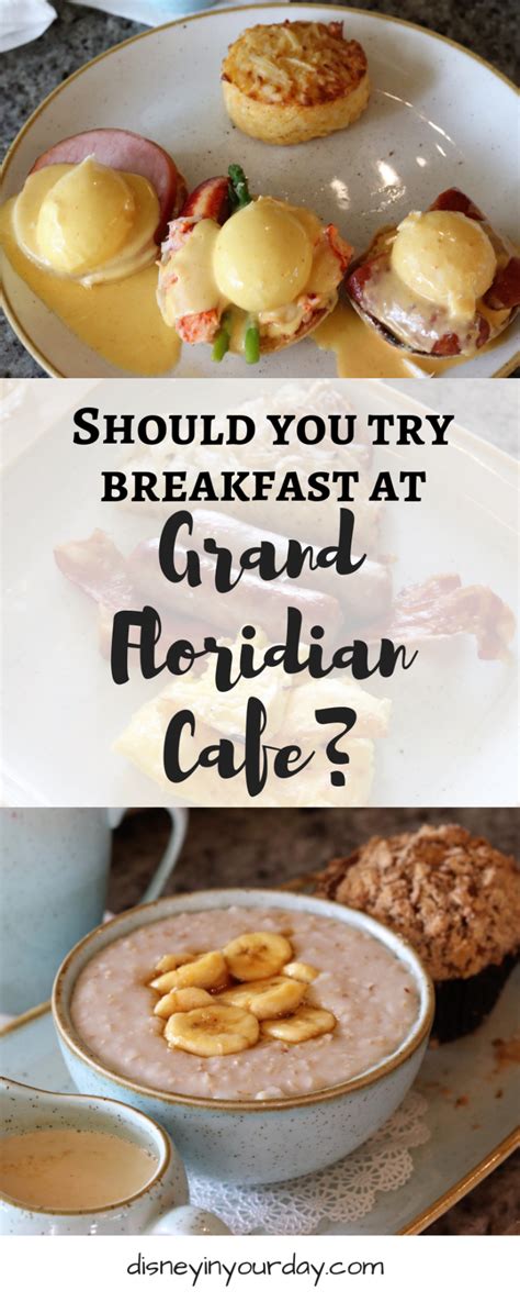 Grand Floridian Cafe breakfast review - Disney in your Day