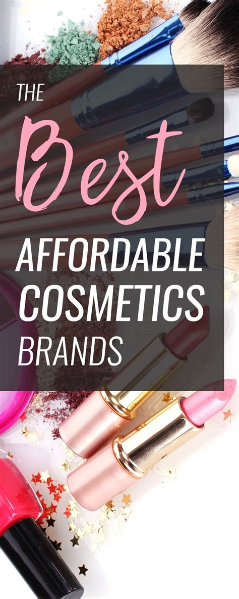 The Best Affordable Cosmetics Brands | Affordable cosmetics, Cosmetics ...