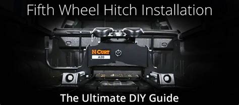 5th Wheel Hitch Installation | The Ultimate DIY Guide | etrailer.com