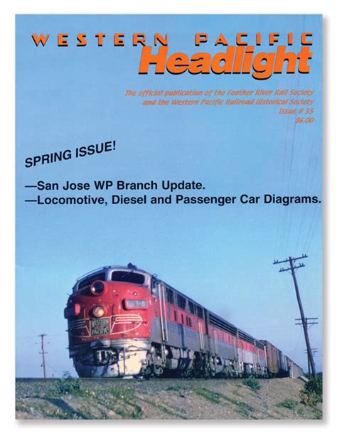 Headlight Magazine - Issue 35 - Western Pacific Museum Store