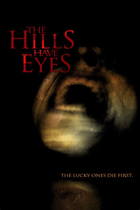 The Hills Have Eyes - Poster - Design Contest by dont-like-nick-names on DeviantArt