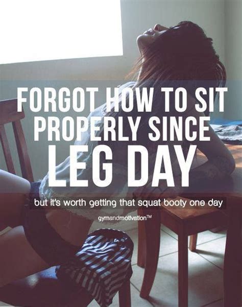 leg day | Fitness humor quotes, Fitness motivation quotes, Workout humor