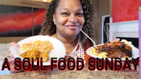 A SOUL FOOD SUNDAY - YouTube