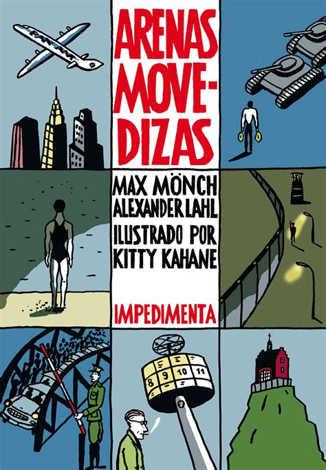 Arenas movedizas - Impedimenta