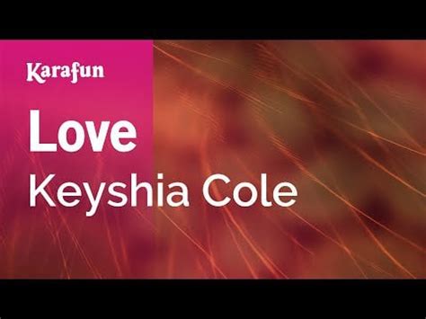 Love - Keyshia Cole | Karaoke Version | KaraFun : r/karafunfeeds