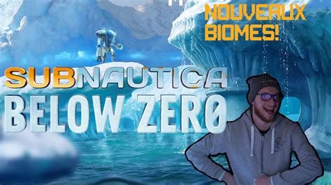 NOUVEAUX BIOMES! Episode 5 : Subnautica Below Zero - YouTube