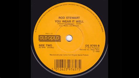 Rod Stewart - You Wear It Well (Vinyl Single) - YouTube