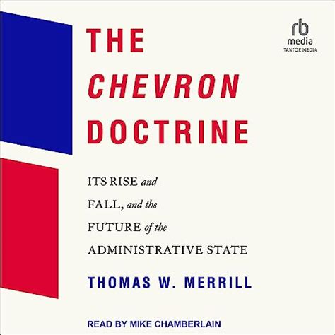 Amazon.com: The Chevron Doctrine: Its Rise and Fall, and the Future of ...