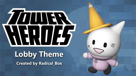 Lobby Theme [Tower Heroes] - YouTube