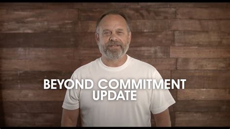 Beyond Commitment Update | Scott Ziegler - YouTube