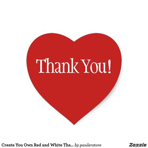 Create You Own Red and White Thank You Heart Sticker | Heart stickers ...