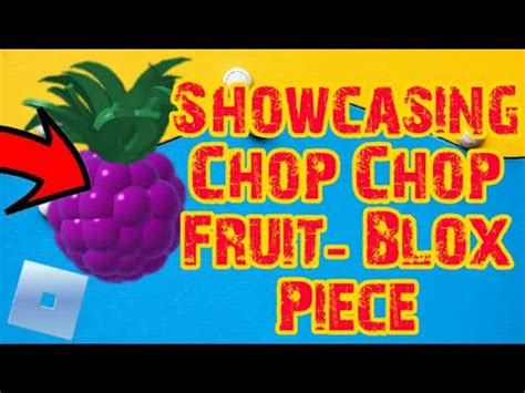 Blox Fruits - Devil Fruits ( Chop-Chop ) !!! - Roblox247.com