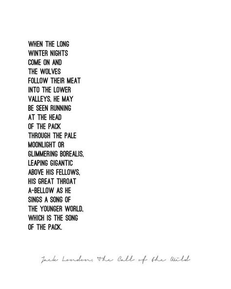 The CALL of THE WILD // Jack London // quote poster // minimalist // black and white // last ...