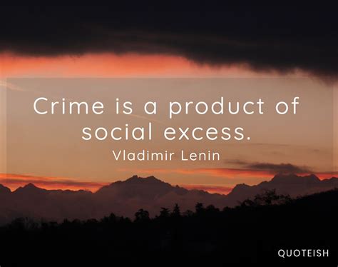 40+ Crime Quotes - QUOTEISH