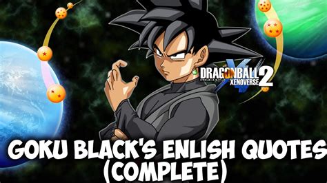 ALL GOKU BLACK QUOTES (ENGLISH) - Dragon Ball Xenoverse 2 - YouTube