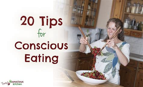 20 Tips for Conscious Eating - Kind Earth