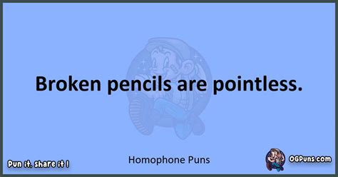 "240+ Homophone Puns: Wordplay That Will Have You Raising the 'Write' Kind of Laughter!"