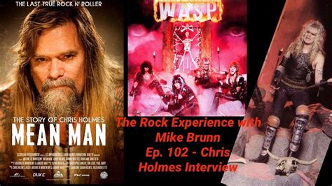 Ep. 102 - Chris Holmes talks “Mean Man”, WASP, Van Halen, KISS, Decline Western Civilization ...