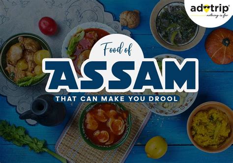 15 Famous Food of Assam That You Must Try in 2023