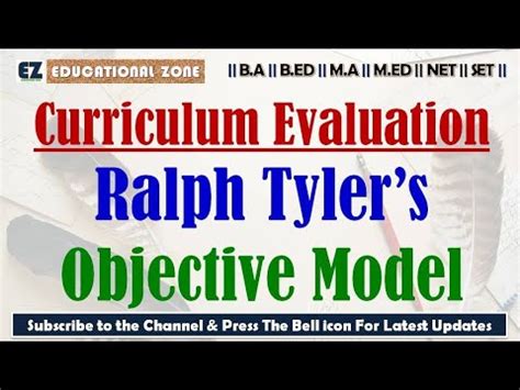 Ralph Tyler’s Objective Model : Curriculum Evaluation - YouTube