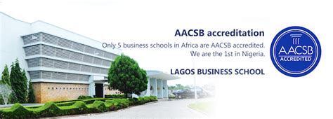 Lagos Business School becomes the first West African institution to be accredited by the AACSB ...