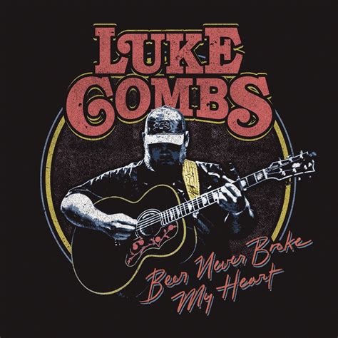 Luke Combs Beer Never Broke My Heart Wallpapers - Wallpaper Cave