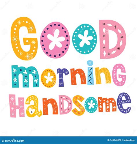 Good morning handsome stock vector. Illustration of looking - 145748500