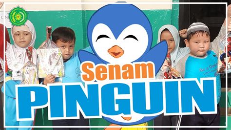 SENAM PINGUIN UNTUK TK DAN SD - YouTube