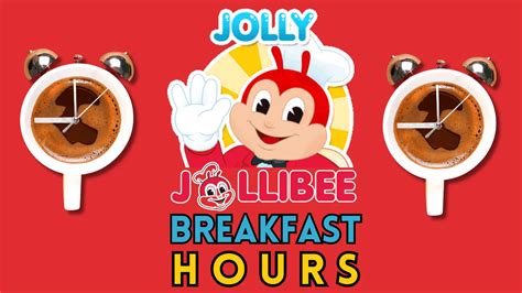 Jollibee Breakfast Hours Philippines October 2024