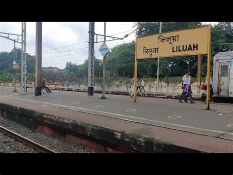 Liluah Railway Station, Eastern Railway, West Bengal | Howrah Division | LLH | Indian Railways ...