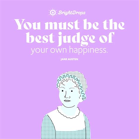 46 Jane Austen Quotes to Steer You Towards Joy and Individuality ...