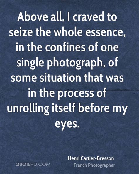 Henri Cartier-Bresson Quotes. QuotesGram