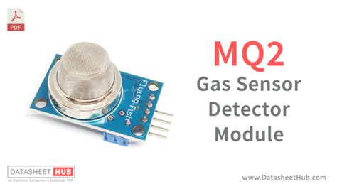 MQ2 Gas Sensor Detector Module - Datasheet Hub