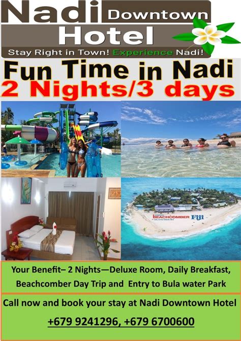 Fun Time in Nadi- 2 Nights - Nadi Downtown Hotel Fiji