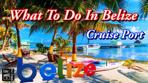 Everything You Should Know About The Belize Cruise Port - YouTube