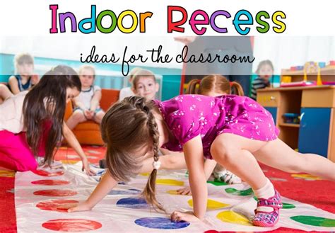 10 Ideas for Indoor Recess - KTeacherTiff