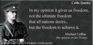 Ireland Michael Collins Quotes. QuotesGram