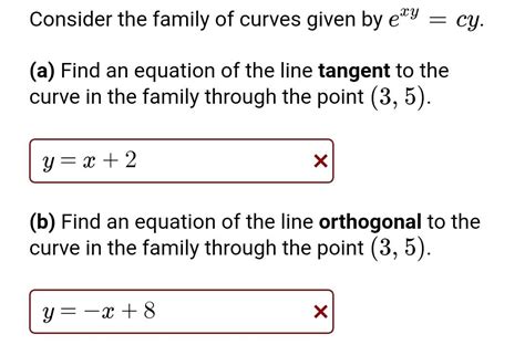 Solved Consider the family of curves given by exy=cy. (a) | Chegg.com | Chegg.com