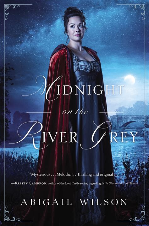 Midnight on the River Grey by Abigail Wilson: Book Spotlight :: Remembrancy