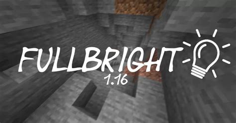 Fullbright 1.16 Minecraft Texture Pack