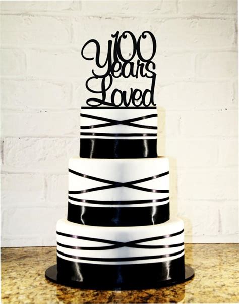 100th Birthday Cake Topper - 100 Years Loved Custom #2448207 - Weddbook