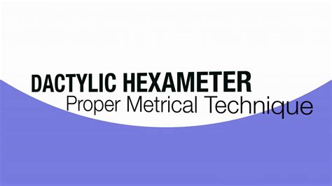 Dactylic Hexameter - YouTube