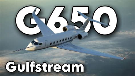 See What Makes the Gulfstream G650 So Incredible! - YouTube